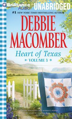 Heart of Texas, Volume 3 by Debbie Macomber