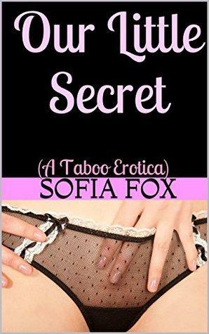 Our Little Secret by Sofia Fox