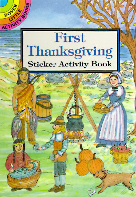 First Thanksgiving Sticker Activity Book by Iris Van Rynbach