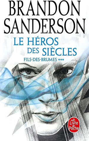 Le héros des siècles by Brandon Sanderson