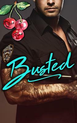 Busted by Olivia T. Turner