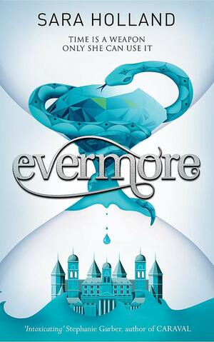 Evermore by Sara Holland