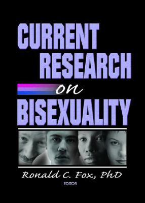 Current Research on Bisexuality by Ronald Fox