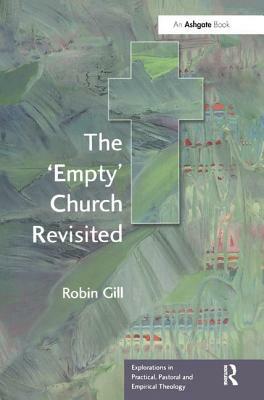 The 'empty' Church Revisited by Robin Gill