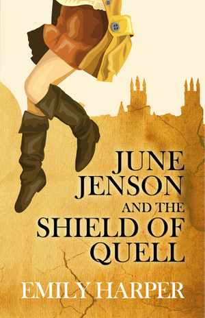 June Jenson and the Shield of Quell by Emily Harper