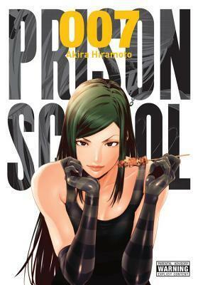 Prison School, Vol. 7 by Akira Hiramoto