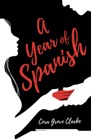 A Year of Spanish  by Cora Grove Clarke