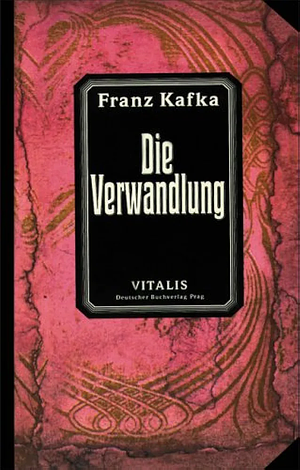 Die Verwandlung by Franz Kafka