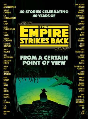 From a Certain Point of View: The Empire Strikes Back by Elizabeth Schaefer