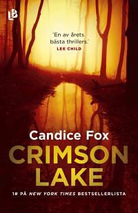 Crimson Lake by Candice Fox