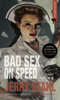 Bad Sex on Speed by Jerry Stahl