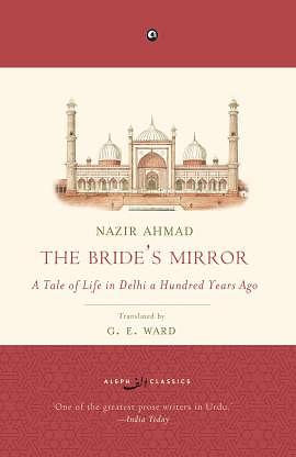 The Bride's Mirror by Nazir Ahmad