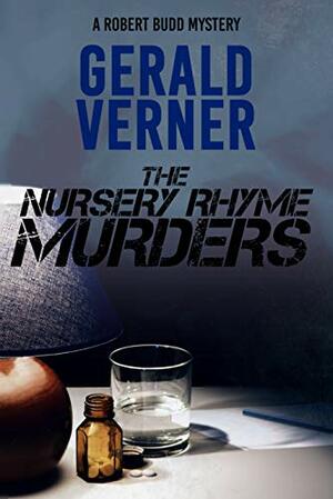 The Nursery Rhyme Murders by Gerald Verner