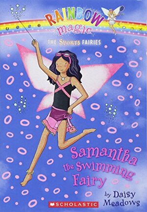 Samantha The Swimming Fairy by Daisy Meadows