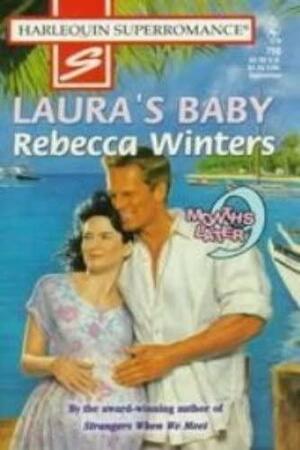 Laura's Baby by Rebecca Winters