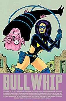 All Time Comics: Bullwhip #1 by Benjamin Marra, Josh Bayer, Al Milgrom