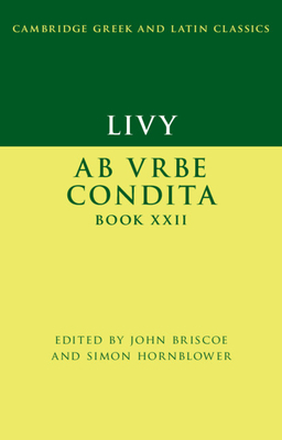 Livy: AB Urbe Condita Book XXII by 