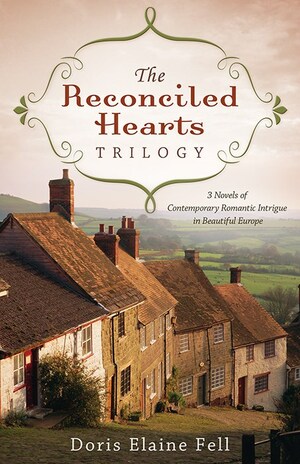 The Reconciled Hearts Trilogy by Doris Elaine Fell