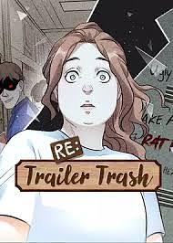 Re: Trailer Trash Season 1 by FortySixtyfour