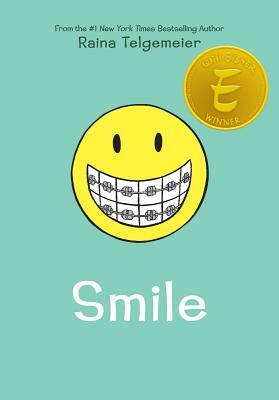 Smile by Raina Telgemeier