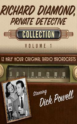 Richard Diamond, Private Detective, Collection 1 by Black Eye Entertainment