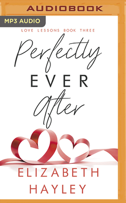 Perfectly Ever After by Elizabeth Hayley