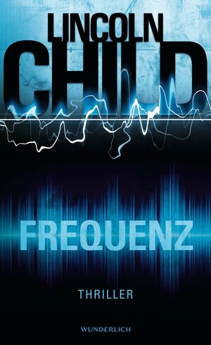 Frequenz by Lincoln Child