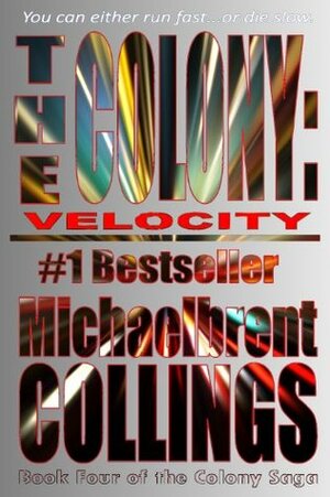 Velocity by Michaelbrent Collings