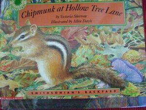 Chipmunk at Hollow Tree Lane by Allen Davis, Victoria Sherrow