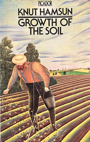 Growth of the Soil by Knut Hamsun