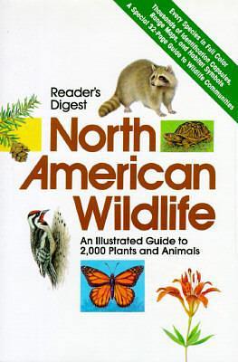 Reader's Digest North American Wildlife by Susan J. Wernert, Susan J. Wernert, Reader's Digest Association