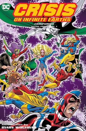 Crisis on Infinite Earths Companion 1 by Marv Wolfman, Marv Wolfman