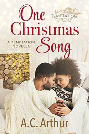 One Christmas Song by A.C. Arthur