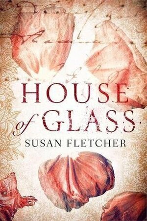 House of Glass by Susan Fletcher