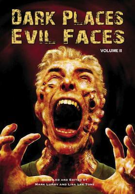 Dark Places, Evil Faces by Mark Lumby
