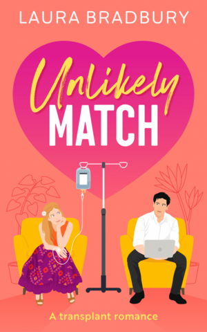 Unlikely Match by Laura Bradbury | The StoryGraph