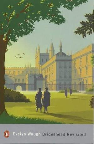 Brideshead Revisited by Evelyn Waugh