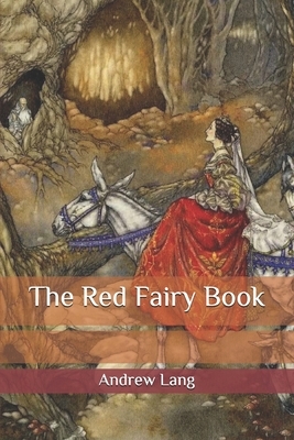 The Red Fairy Book by Andrew Lang