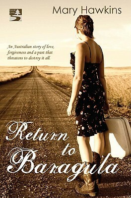 Return to Baragula by Mary Hawkins