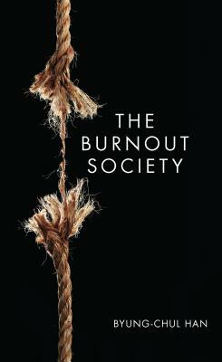 The Burnout Society by Byung-Chul Han