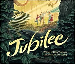 Jubilee by Ellen Yeomans