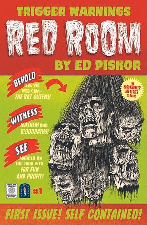 Red Room Trigger Warnings #1 by Ed Piskor