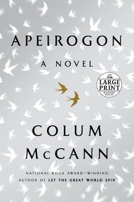 Apeirogon: A Novel by Colum McCann