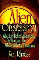 Alien Obsession by Ron Rhodes