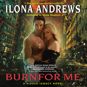 Burn for Me by Ilona Andrews