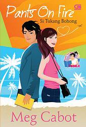 Pants on Fire - Si Tukang Bohong by Meg Cabot