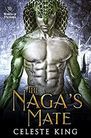 The Naga's Mate by Celeste King