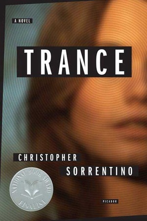 Transes by Christopher Sorrentino