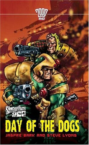 Strontium Dog: Day of the Dogs by Andrew Cartmel