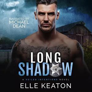 Long Shadow by Elle Keaton